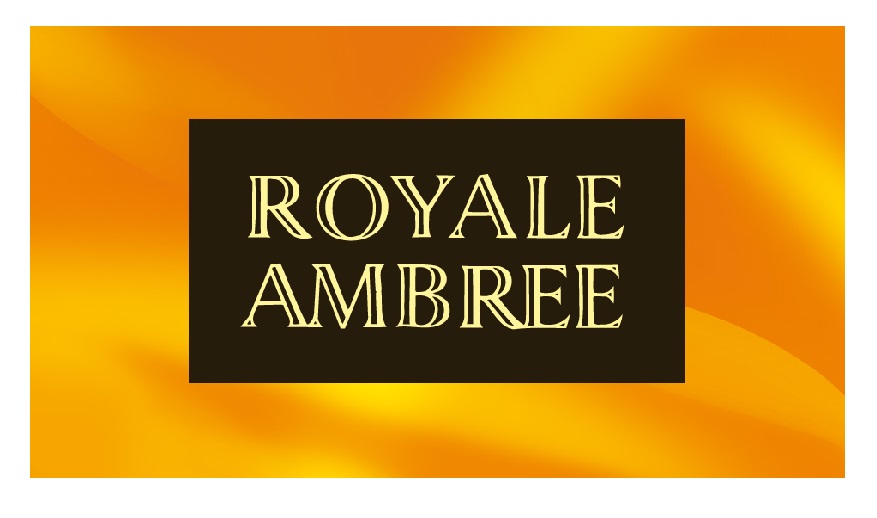 ROYALE AMBREE